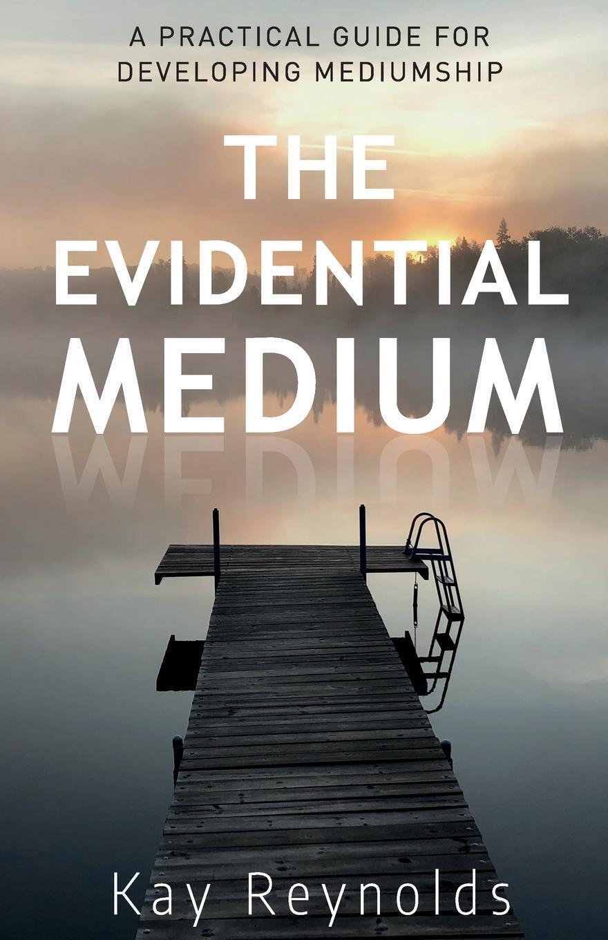 Thumbnail - The Evidential Medium Kay Reynolds Taschenbuch Paperback Englisch 2020