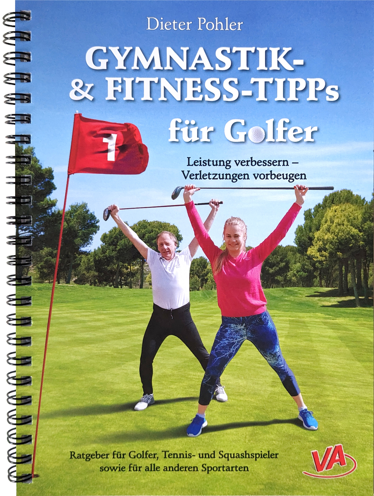 Dieter Pohler / Gymnastik- Und Fitness-tipps Für Golfer