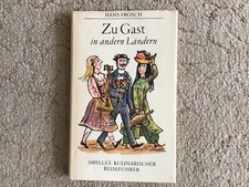 Zu Gast in anderen Ländern, Sibylles kulinarischer Reiseführer Kochbuch DDR 1978