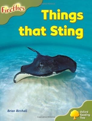 Oxford Reading Tree: Level 7: Fireflies: Things That Sting, Birchall, Brian, Use
