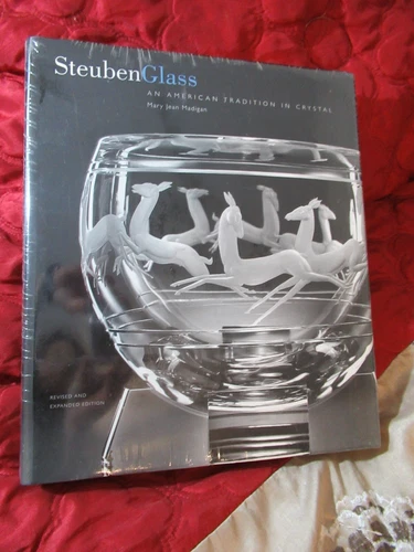 Steuben Glass: An American Tradition in Crystal Hardcover Book NEW