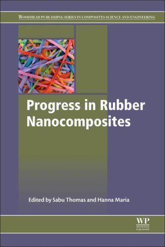 Progress in Rubber Nanocomposites Thomas Maria Hardback Woodhead Publishing