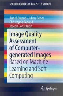Image Quality Assessment of Computer-Generated Images : Based on Machine Lear...