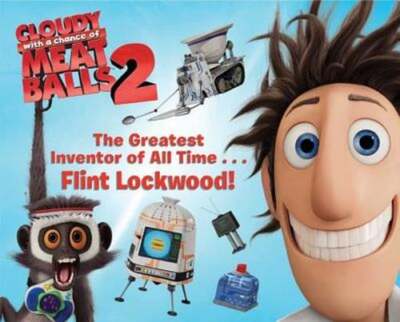 The Greatest Inventor of All Time . . . Flint Lockwood! by Tina Gallo: Used