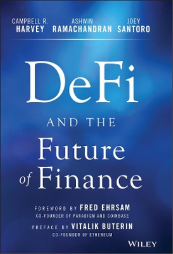 Campbell R. Harvey Ashwin Ramachandran J DeFi and the Future (Copertina rigida)