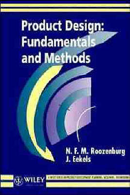 Product Design: Fundamentals and Methods (Product Development: Planning, Design