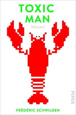 Toxic Man | Frédéric Schwilden | Buch | 288 S. | Deutsch | 2023