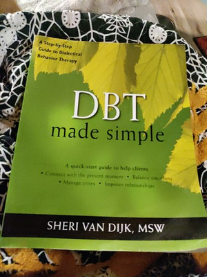 #ad DBT Made Simple: A Step by Step Guide to Dialectical Behavior Therapy The N... $14.38