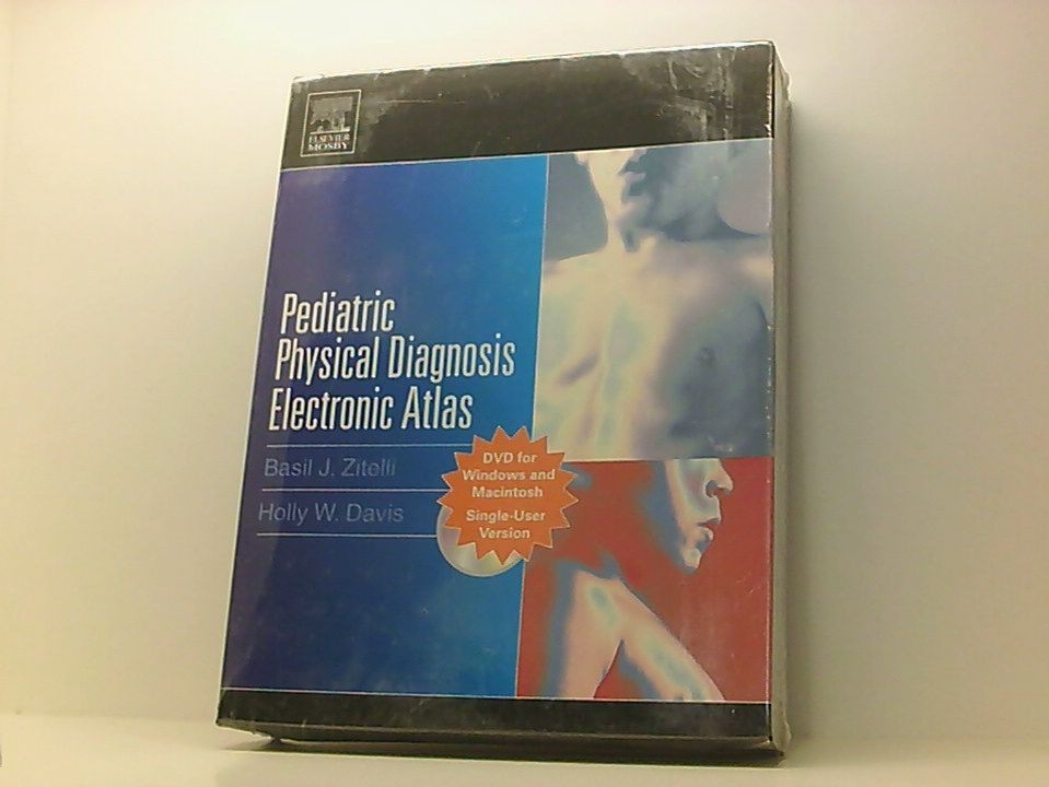 Pediatric Physical Diagnosis Electronic Atlas Zitelli, Basil J. und Holly W. Dav