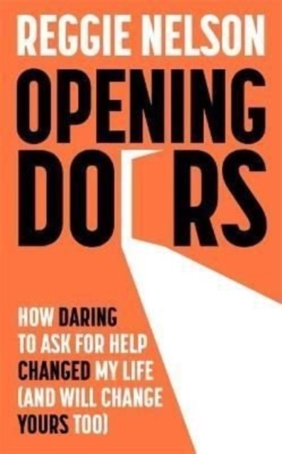 Opening Doors by Reggie Nelson (Hardback Book)