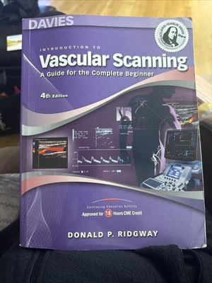 #ad Introduction to Vascular Scanning : A Guide for the Complete Donald P. Ridgway $30.00