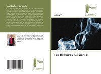 FéLix Ky | Les DéChets Du SièCle | Taschenbuch | FranzöSisch (2024)