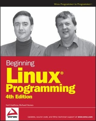 Beginning Linux Programming Perfect Neil, Stones, Richard Matthew