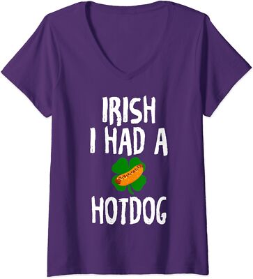 Irish I Had A Hotdog Funny St Patrick's Day Gifts Ladies' V-Neck Tshirt