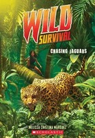 Melissa Cristina MáRquez | Chasing Jaguars (Wild Survival 3) | Taschenbuch