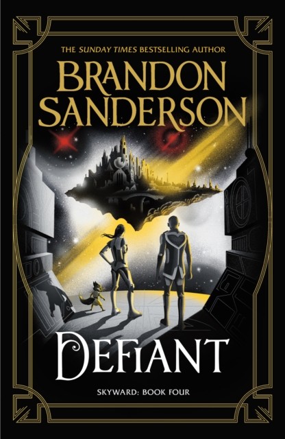 Defiant The Fourth Skyward Novel by Brandon Sanderson (Paperback Book)