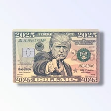 Trump Dollars 2025 Holographic Credit Card Sticker Debit Card Skin