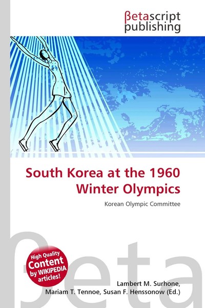 Lambert M. Surhone (U. A.) | South Korea At The 1960 Winter Olympics | Buch-image