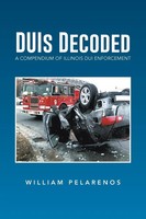William Pelarenos | Duis Decoded | Taschenbuch | Englisch (2013) | Xlibris