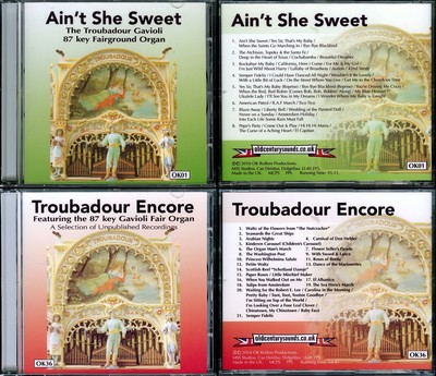 AIN T SHE SWEET & TROUBADOUR ENCORE - TWO NEW CDs (Gavioli Fairground Organ)