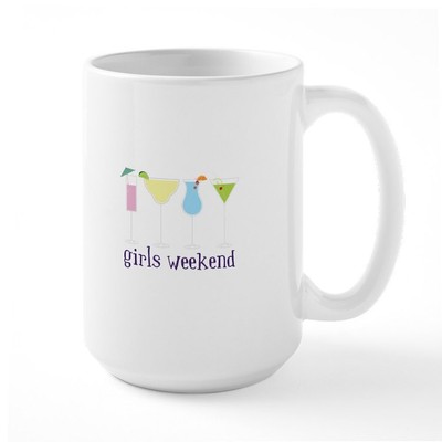 CafePress Girls Weekend Mugs Large Mug (1304463837)