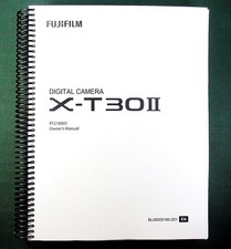 FujiFilm X-T30II Instruction Manual: 360 Pages Full Color Protective Covers