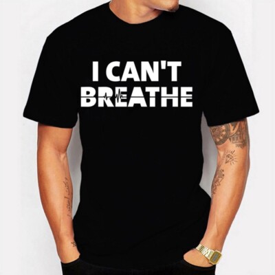 I CAN'T BREATH GEORGE FLOYD, 59 06-02 3756 ENOUGH IS ENOUGH. We want change. *blacklivesmatter