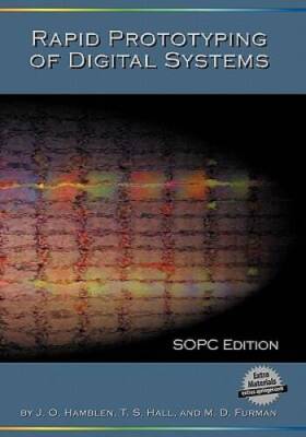 Rapid Prototyping of Digital Systems: SOPC Edition - Paperback - VERY GOOD