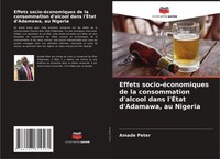 Amade Peter | Effets Socio-éConomiques De La Consommation D'alcool Dans...