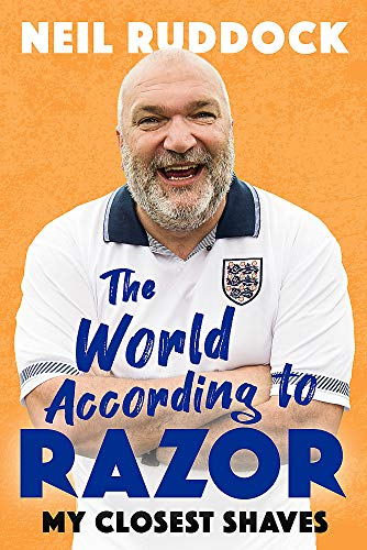 The World According to Razor: My Closest Shaves - Ruddock, Neil 'Razor'
