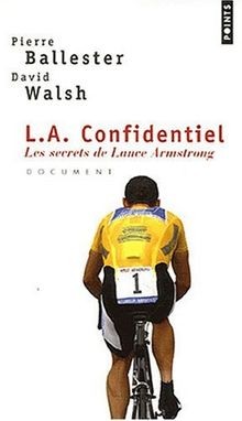L.A. confidentiel : les secrets de Lance Armstrong  von ... | Buch | Zustand gut