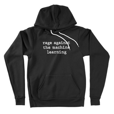 Rage Against the Machine Learning Hoodie Sweater Anti A.I. Programmer computer