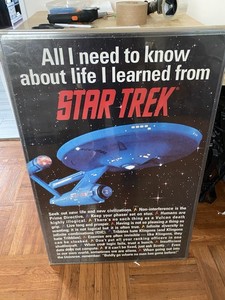 Star Trek USS Enterprise 'All I Need to Know About Life'  Poster print 24”x36”