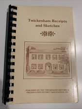 1978 1st Edition cookbook TWICKENHAM RECEIPTS AND SKETCHES