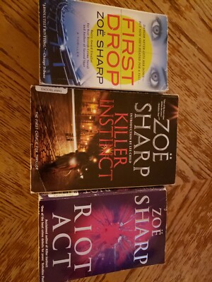 Zoe Sharp 3 PB Book Lot - Riot Act, First Drop, & Killer Instinct - Thriller