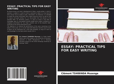 Clément Tshibinda Musenga | ESSAY: PRACTICAL TIPS FOR EASY WRITING | Taschenbuch