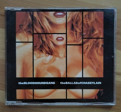 Bloodhound Gang   The Ballad Of Chasey Lain (CD Single) 2000