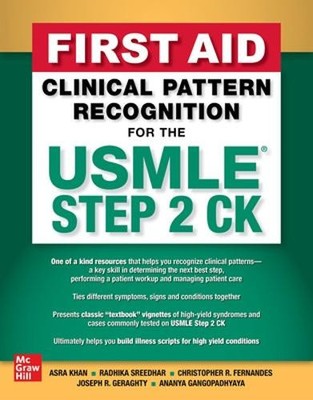 First Aid Clinical Pattern Recognition for the USMLE Step 2 CK by Khan, Asra R.