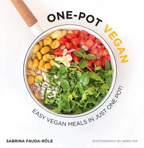 One-Pot Vegan : Easy Vegan Meals in Just One Pot by Sabrina Fauda-Role (2022,... - Image 6