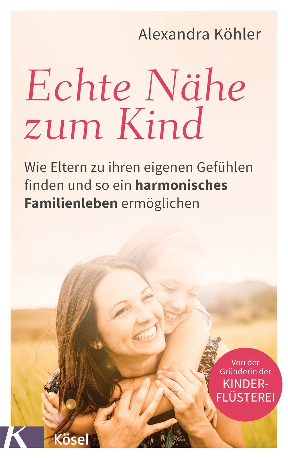 Thumbnail - Echte Nähe Zum Kind Alexandra Köhler