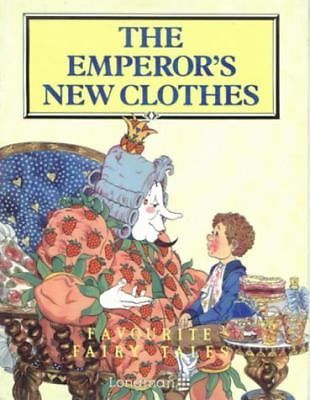 The Emperor's New Clothes (Favourite fairy tales)