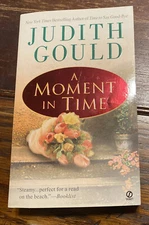 A Moment in Time Judith Gould Signet Paperback 1st Printing Vintage Paperback