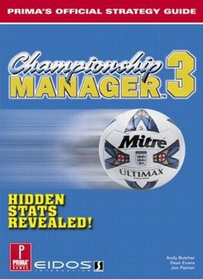 Championship Manager 3 (Prima's Official Strategy Guide),Andy Bu