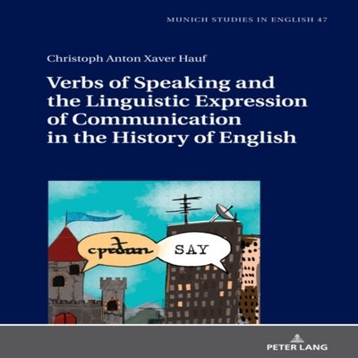 Verbs of Speaking and the Linguistic Expression of Communication