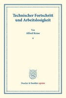 Alfred Kruse | Technischer Fortschritt Und Arbeitslosigkeit. | Taschenbuch