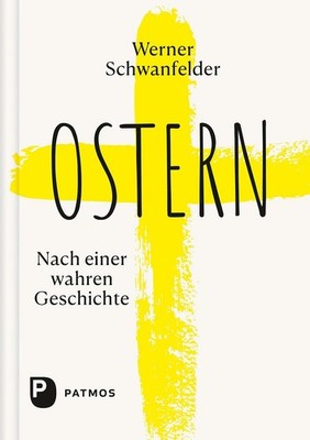Ostern ~ Werner Schwanfelder ~  9783843614313