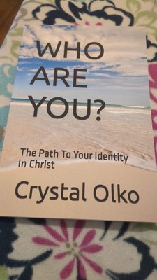 Who Are You: The Path To Your Identity In Christ 