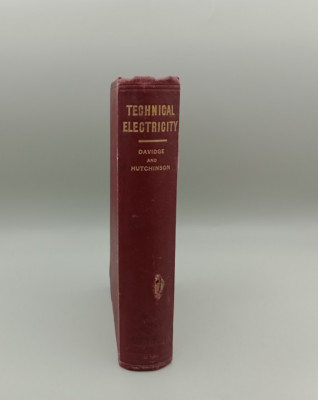 Technical Electricity by H. T. Davidge Third Edition 1920 Hardback Book