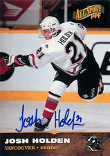 1996 Score Board All Sport PPF - #78 Josh Holden (RC) Autographed Vancouver H8