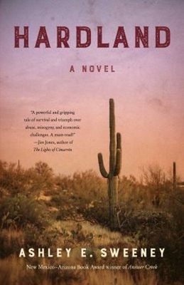 Hardland : A Novel Paperback Ashley E. Sweeney